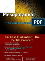 Mesopotamia:: "The Cradle of Civilization"
