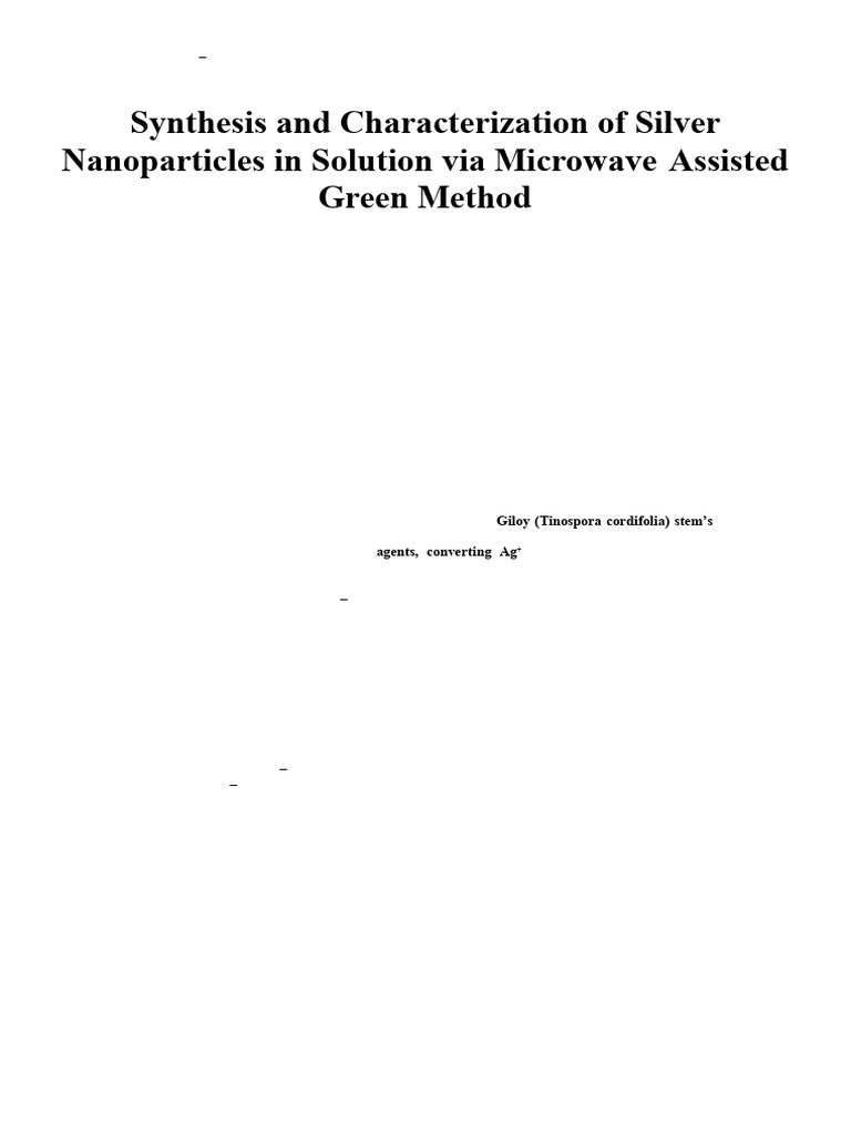 Synthesis and Characterization of Silver Nanoparticles in Solution Via ...