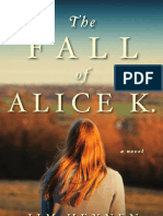 The Fall of Alice K. | A Novel by Jim Heynen