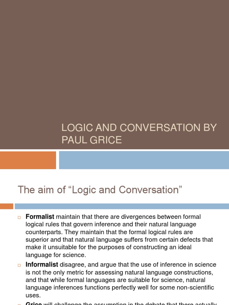 Logic and Conversation by Paul Grice Semantics Linguistics