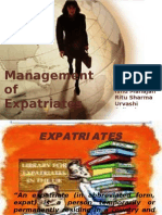 Management of Expatriates: By: Ishu Mahajan Ritu Sharma Urvashi Sultania