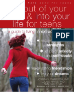 Get Out of Your Mind & Into Your Life For Teens: A Guide To Living An Extraordinary Life