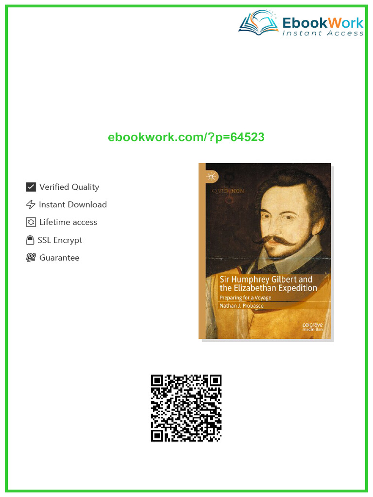 Sir Humphrey Gilbert and The Elizabethan Expedition: Preparing For A ...
