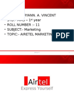 Name:-Fairyann. A. Vincent - STD:-MMS - 1 Year - Roll Number: - 11 - SUBJECT: - Marketing - Topic: - Airetel Marketing Plan
