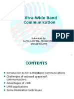 Ultra-Wide Band Communication: Submitted By: Satya Santanu Mohapatra 0901289032/07