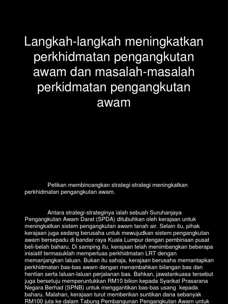 Langkah-Langkah Meningkatkan Perkhidmatan Pengangkutan  Langkah-Langkah Meningkatkan Perkhidmatan Pengangkutan