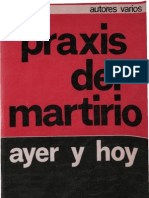 Varios Autores - Praxis Del Martirio Ayer y Hoy