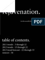 Rejuvenation.: Twothousand&thirteen Trend Analysis. Courtney Ott