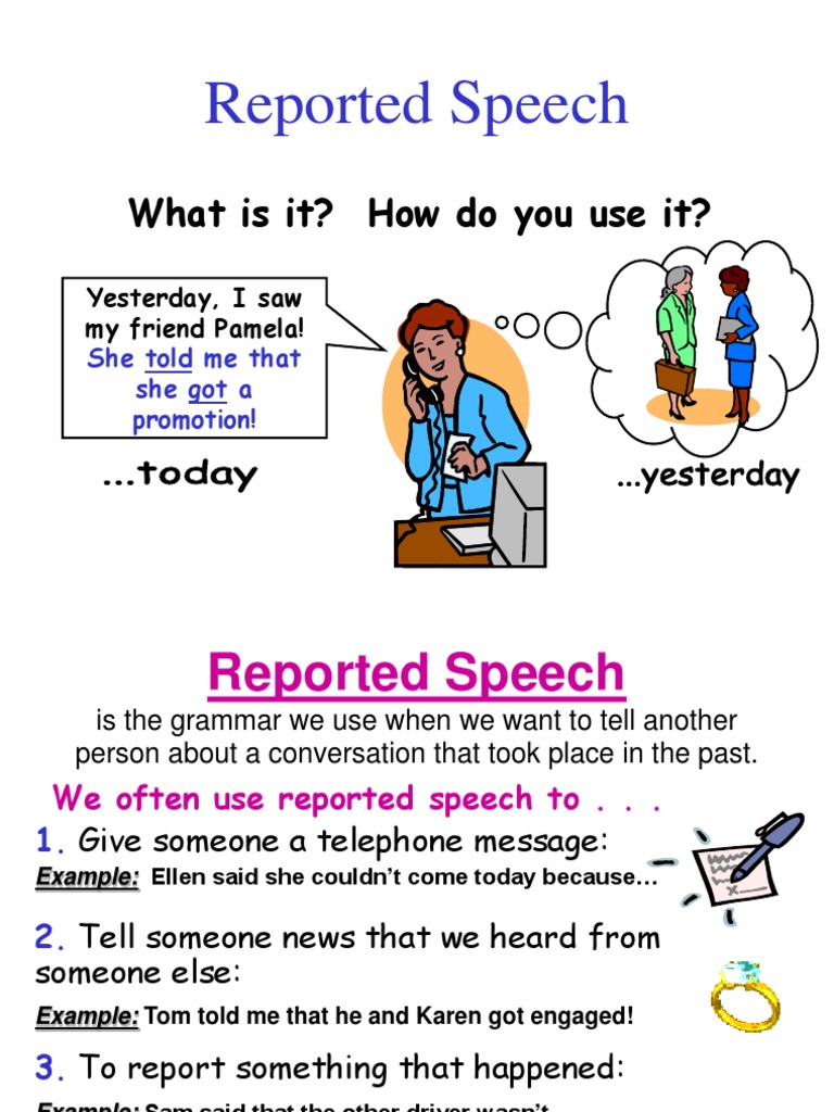 Reported speech using told
