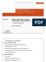 Carbon Financing: New Business Opportunities: Kyoto To Copenhagen To Cancun - International & India's Response