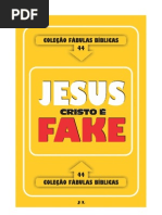 Colecao Fabulas Biblicas Volume 44 Jesus Cristo e Fake