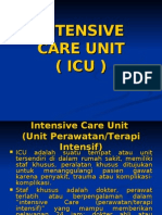 ICU Intensive Care Unit  (Unit Perawatan/Terapi Intensif)