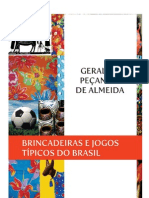 Brincadeiras e Jogos