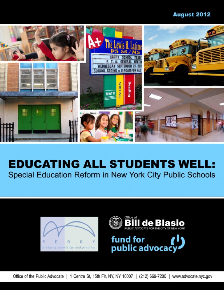 Educating All Students Well Special Education Reform in New York City Public Schools Special