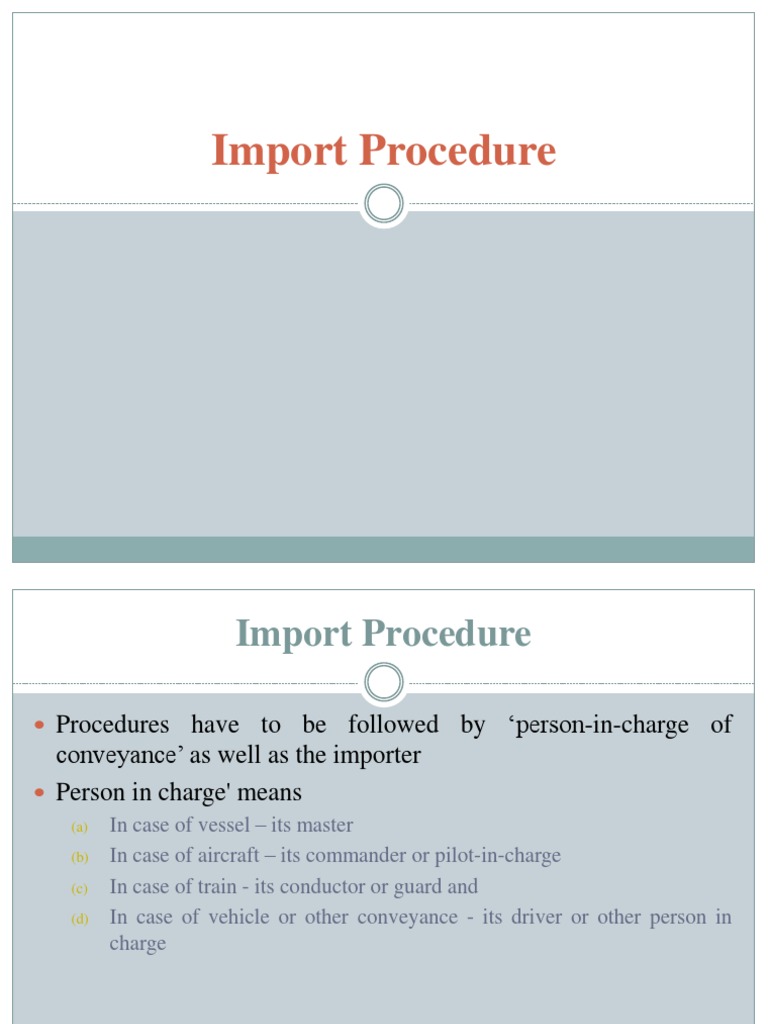Import Procedures and Responsibilities | PDF | Invoice | Customs