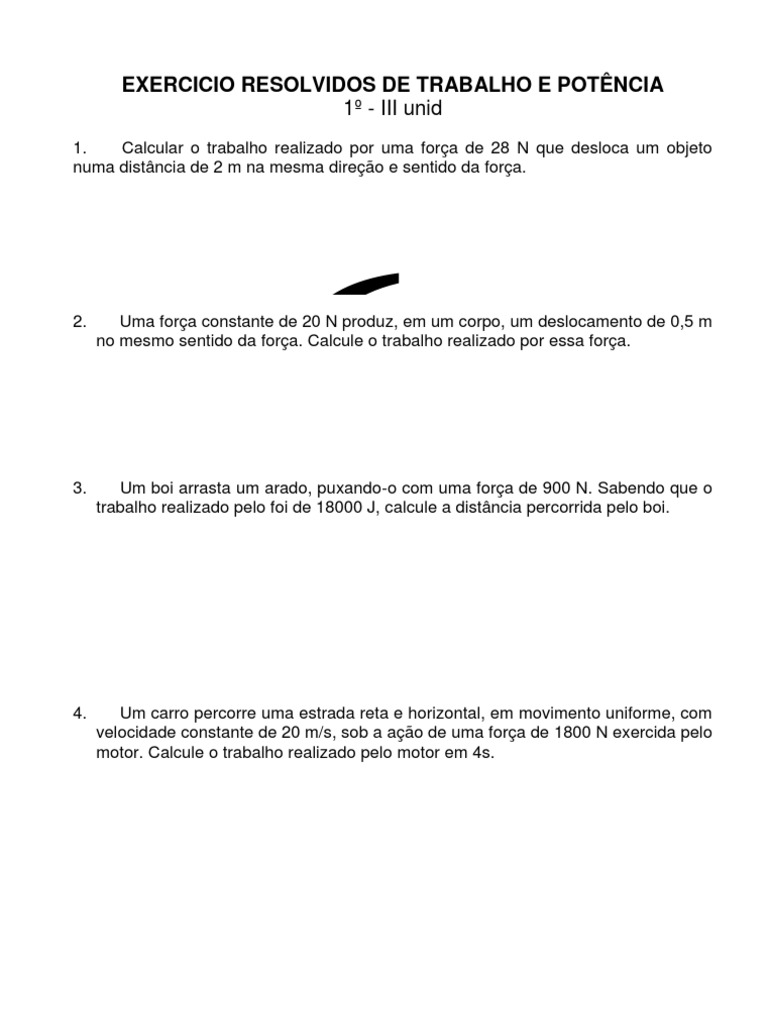 Trabalho de uma força: o que é, cálculo, exercícios