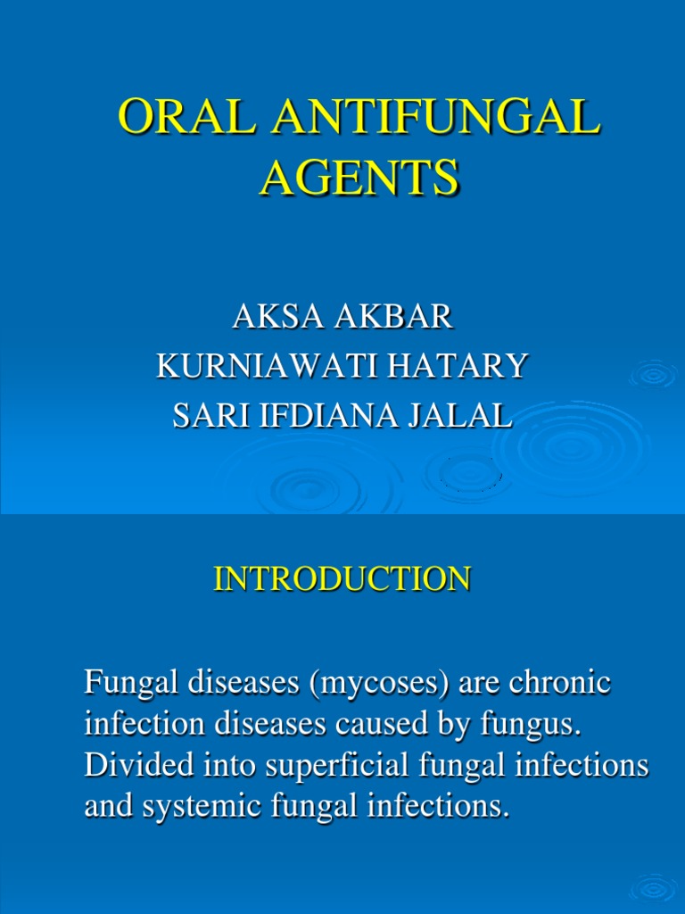 Oral Antifungal Agents Candidiasis Immunology