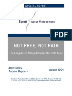Not Free, Not Fair - The Long Term Manipulation of The Gold Price - Sprott Asset Management Special Report
