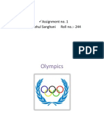 Olympics: Assignment No. 1 Name:-Mehul Sanghani Roll No.: - 244