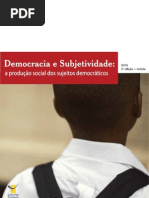 Demografia e Subjetividade - a produção social dos sujeitos democráticos