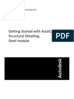 Getting Started With AutoCAD® Structural Detailing, Steel Module
