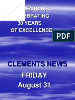 Clements H.S. Celebrating 30 Years of Excellence