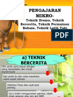 Pengajaran Mikro - Drama, Teknik Bercerita, Permainan Bahasa, Latih Tubi