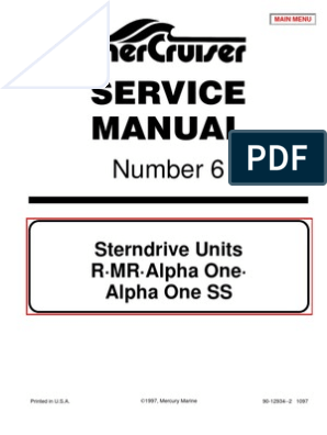 6 Mercruiser Mercury #6 Sterndrive Units R-MR Alpha One SS Service Manual