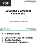 CONCEITO ESGTRATEGIA, GESTÃO ESTRATEGICA E TRANSFORMAÇÃO ESTRATEGICA