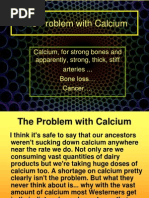 The Problem With Calcium