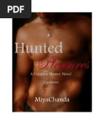 Download Hunted Pleasures By Miya Chanda by Miya Chanda SN105062719 doc pdf