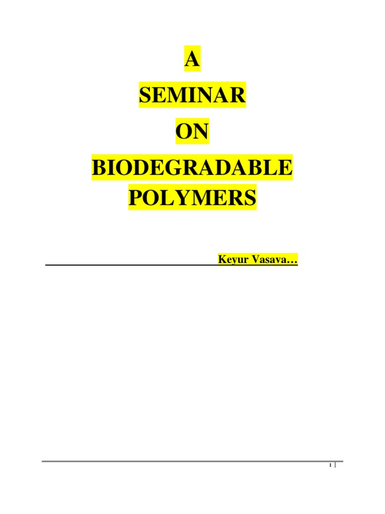Overview of Biodegradable Polymers | PDF | Polymers | Biodegradation