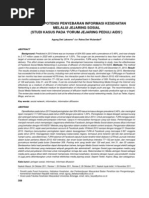 Download ANALISIS POTENSI PENYEBARAN INFORMASI KESEHATAN MELALUI JEJARING SOSIAL STUDI KASUS PADA FORUM JEJARING PEDULI AIDS by Agung Dwi Laksono SN105152752 doc pdf