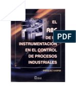 El ABC de La Instrumentacion en El Control de Procesos Industriales