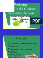 Welcome To Valle Del Cidacos Secondary School: Teacher: Jimena Puertas Subject: Technology