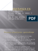 La enseñanza es