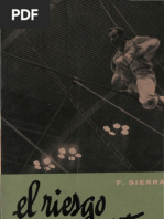 Sierra, f - El Riesgo de Ser Cristiano