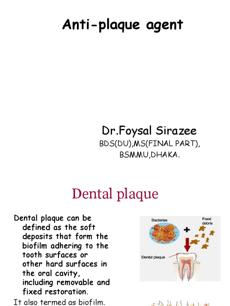 Anti Plaque Agent | Toothbrush | Mouth