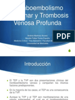 Tromboembolismo Pulmonar y Trombosis Venosa Profunda