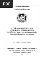 A vivência subjectica dos cuidadores de pessoas com demências