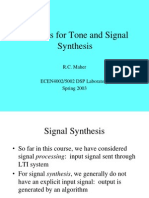 Methods For Tone and Signal Synthesis: R.C. Maher
