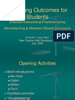 Improving Outcomes For Students: Effective Instructional Practices Using Microteaching & Research Based Curriculum