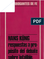 Kung, Hans - Respuestas A Proposito Del Debate Infalible
