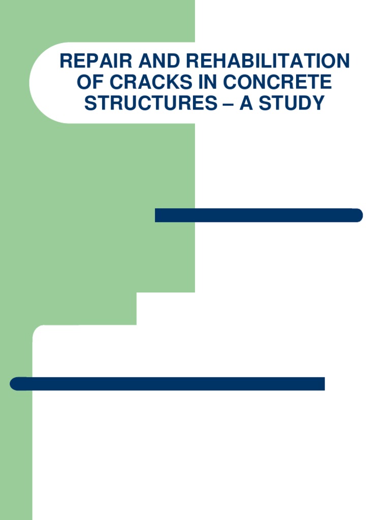 Repair and Rehabilitation of Cracks in Concrete Structures | PDF ...