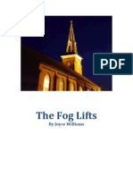 The Fog Lifts