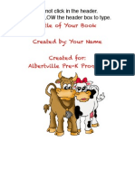Title of Your Book Created By: Your Name Created For: Albertville Pre-K Program