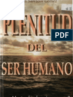 Gomez Yanez, Salvador - Plenitud Del Ser Humano