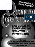 Quantum Consciousness the Guide to Experiencing Quantum Psychology - Stephen Wolinsky