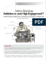 Online Gaming: Addiction or Just "High Engagement"? by Joanne Marzan