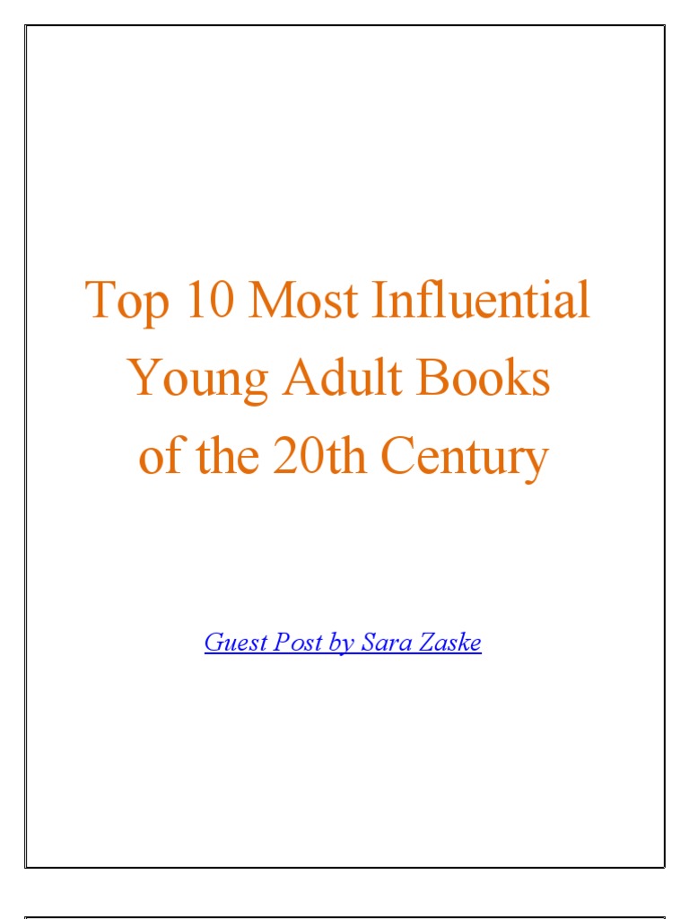 Top 10 Most Influential Young Adult Books of the 20th Century Young